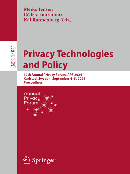 Title details for Privacy Technologies and Policy by Meiko Jensen - Available